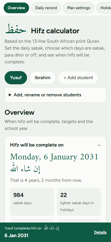 The calculator showing that Yusuf will complete hifz on Monday 6 January 2031, in sha Allah, with the number of sabak days and lines still to learn.